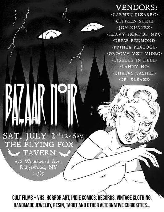 July 2: Bazaar Noir at The Flying Fox Tavern