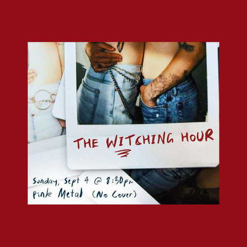 Sept 4: Witching Hour!