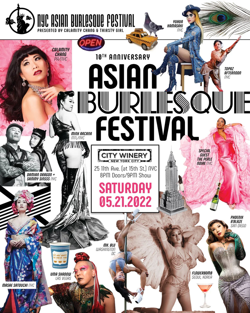 10th Annual Asian Burlesque Festival NYC: Saturday, May 21