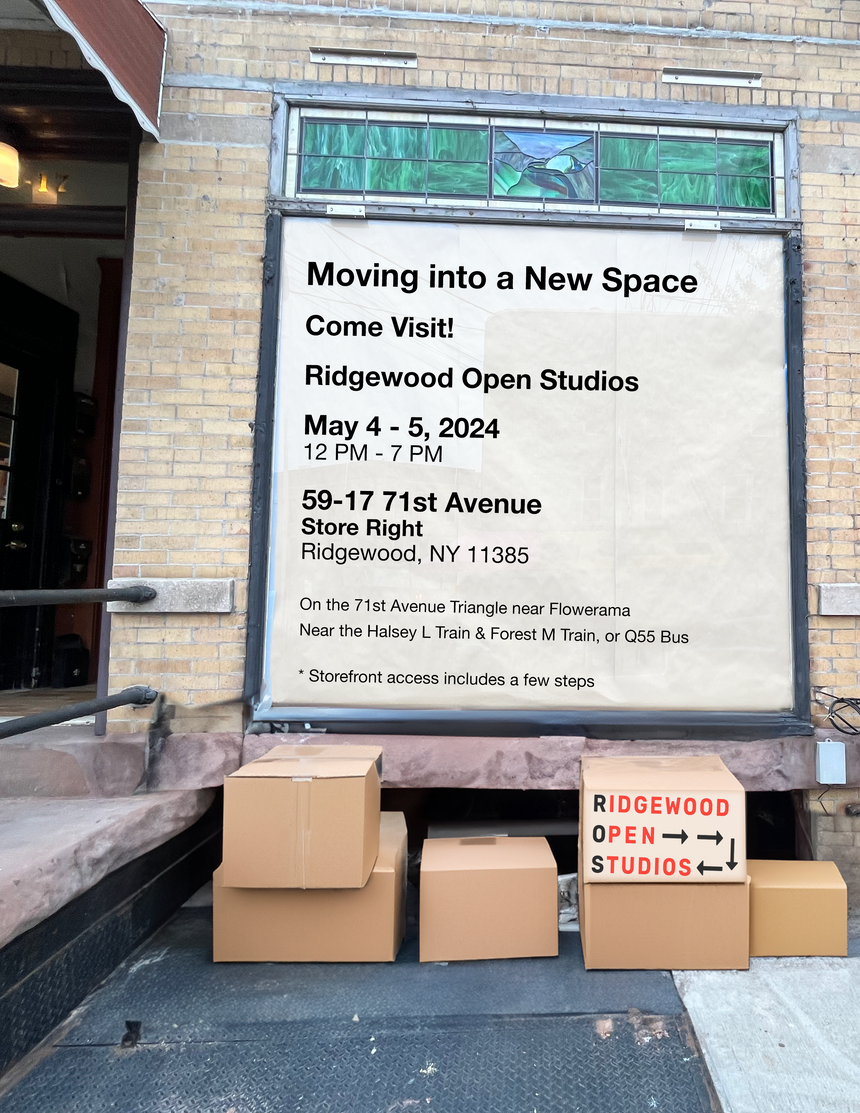 May 4 - 5: Moving into a New Space! Come Visit!