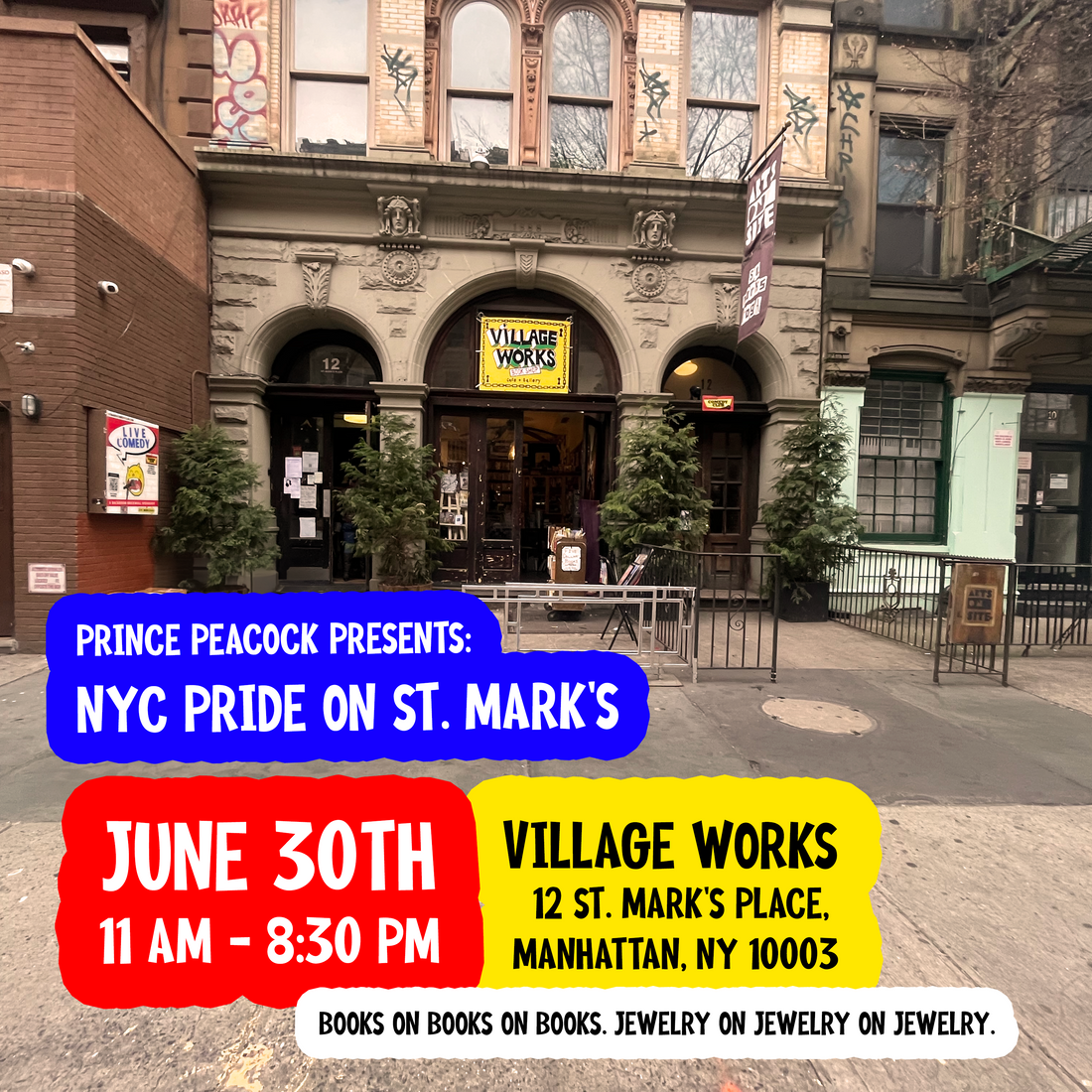 6/30: NYC Pride on St. Marks