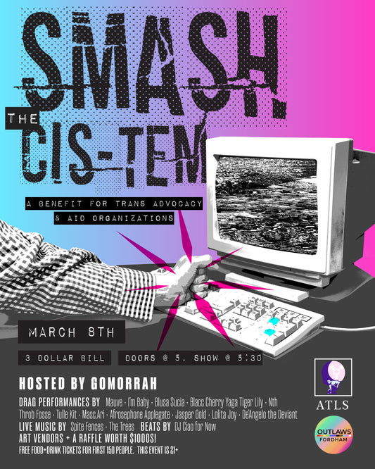 March 8: Smash the Cistem, 3 Dollar Bill