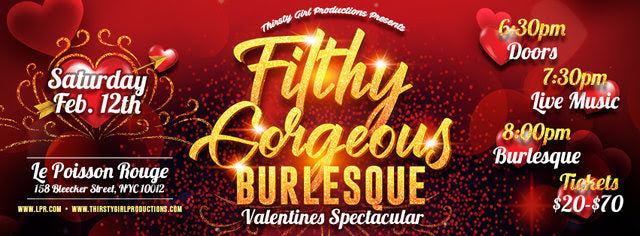 2/12: Vending at Filthy Gorgeous Burlesque Valentine’s Day Spectacular!