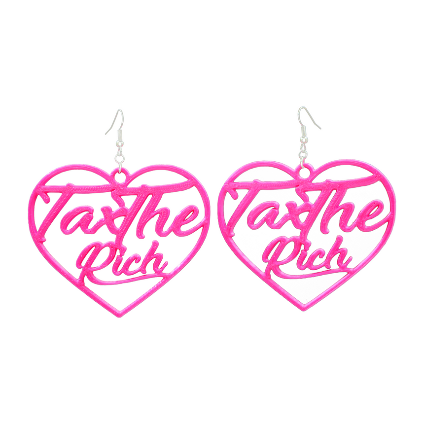 Tax the Rich 3D Printed Hot Pink Heart Earrings